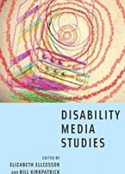 Disability Media Studies