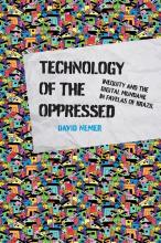Review of David Nemer’s Technology of the Oppressed